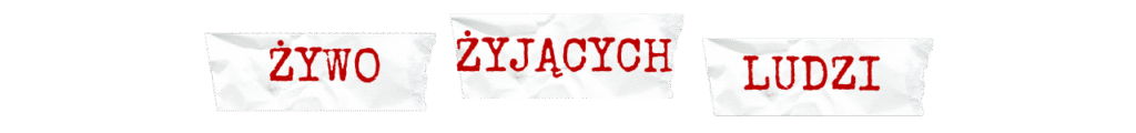 żywo żyjących ludzi